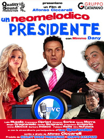 Cartel de Un neomelodico presidente