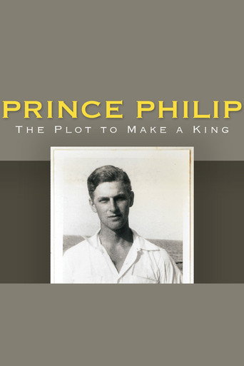 Cartel de Prince Philip: The Plot to Make a King