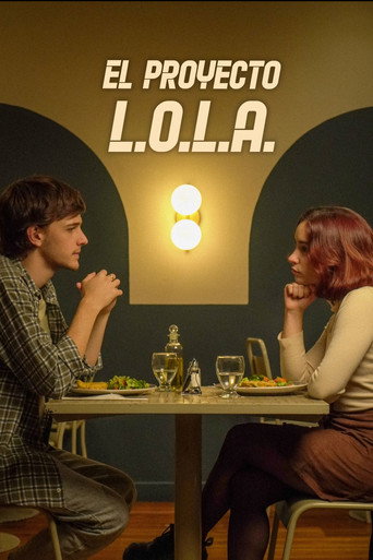 Cartel de El proyecto L.O.L.A.