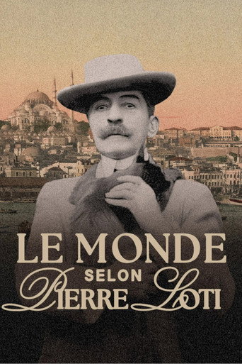 Cartel de Le monde selon Pierre Loti