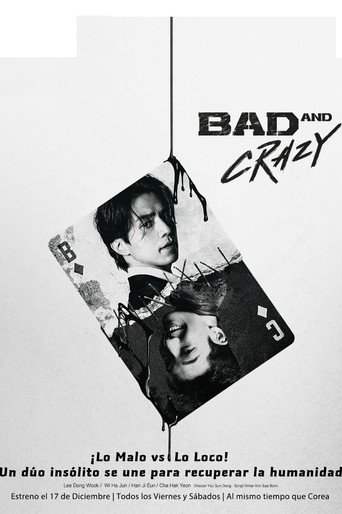 Cartel de Bad and Crazy