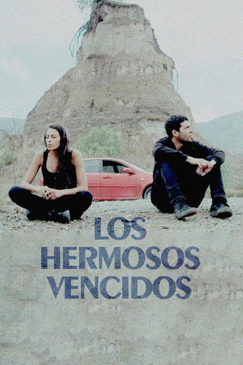 Cartel de Los hermosos vencidos