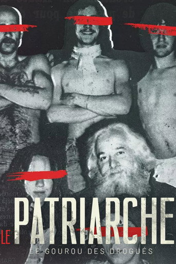 Cartel de Le Patriarche, le gourou des drogués