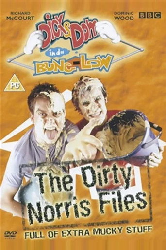 Cartel de Dick & Dom in da Bungalow: The Dirty Norris Files