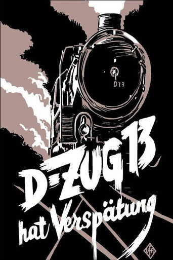 Cartel de D-Zug 13 hat Verspätung