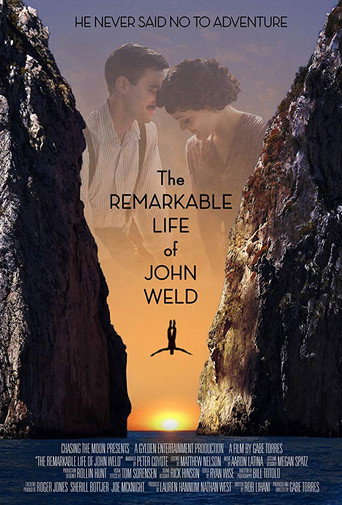 Cartel de The Remarkable Life of John Weld