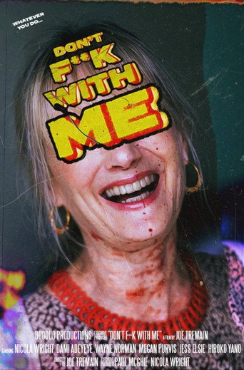 Cartel de Don't F**k with Me