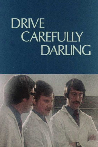 Cartel de Drive Carefully, Darling
