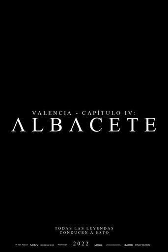 Cartel de Valencia - Capítulo IV: Albacete