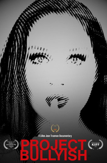 Cartel de Project: Bullyish