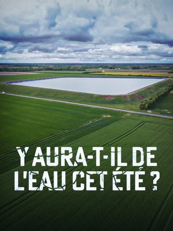Cartel de Y aura-t-il de l’eau cet été ?