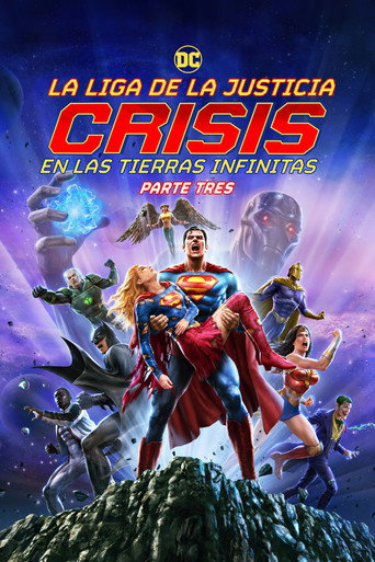 Cartel de Liga de la Justicia: Crisis en Tierras Infinitas – Parte 3