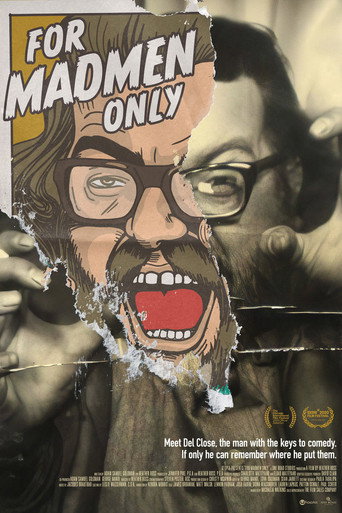 Cartel de For Madmen Only: The Stories of Del Close