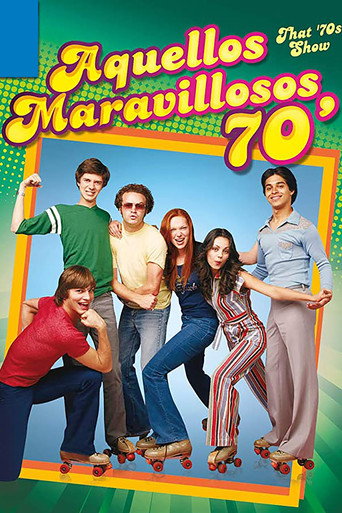 Cartel de Aquellos maravillosos 70