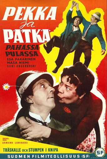Cartel de Pekka ja Pätkä pahassa pulassa