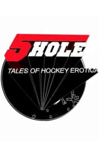 Cartel de Five Hole: Tales of Hockey Erotica