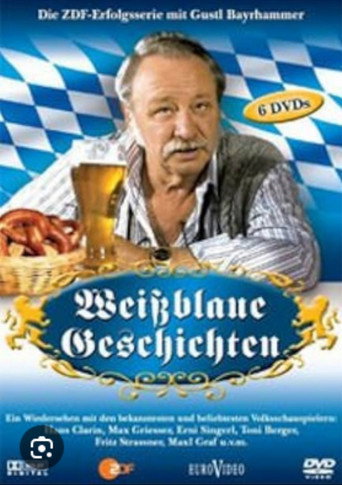 Cartel de Weißblaue Geschichten