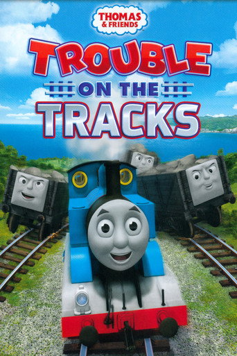 Cartel de Thomas & Friends: Trouble on the Tracks