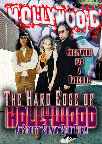 Cartel de The Hard Edge of Hollywood