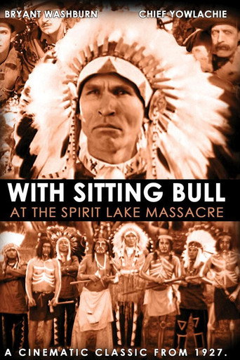 Cartel de With Sitting Bull at the Spirit Lake Massacre