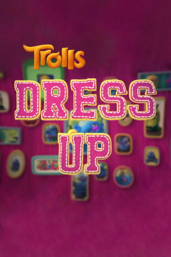 Cartel de Trolls: Dress Up