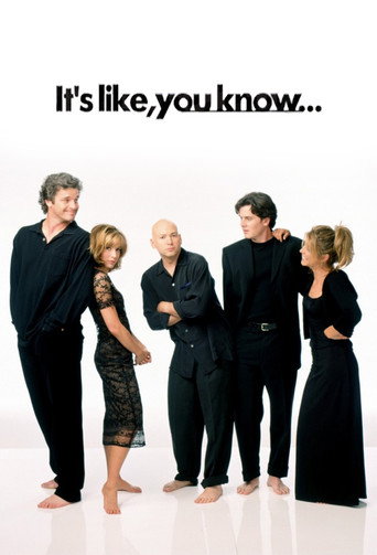 Cartel de It's Like, You Know...