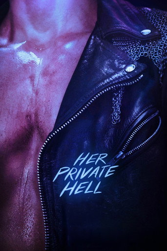 Cartel de Her Private Hell
