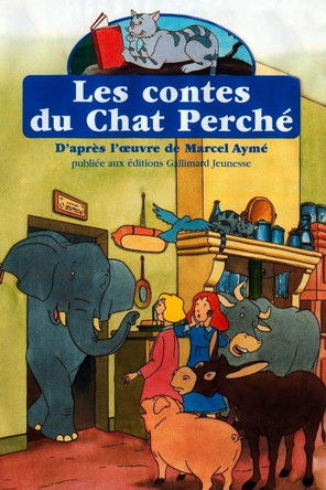 Cartel de Les Contes du chat perché