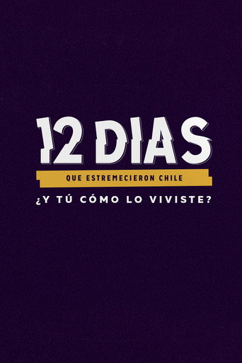 Cartel de 12 días que estremecieron Chile