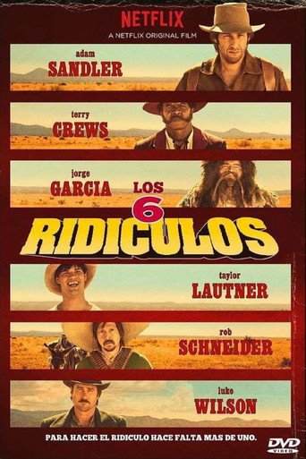 Cartel de The Ridiculous 6
