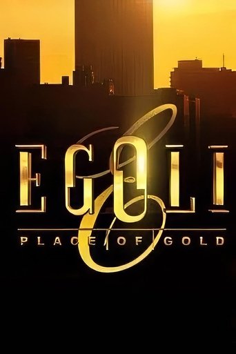 Cartel de Egoli: Place of Gold