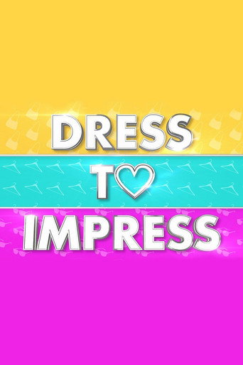 Cartel de Dress to Impress