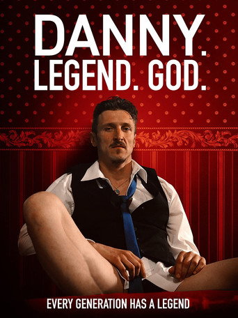 Cartel de Danny. Legend. God.