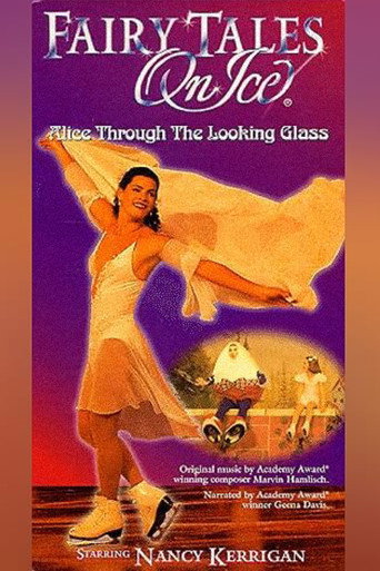 Cartel de Fairy Tales on Ice: Alice Through the Looking Glass