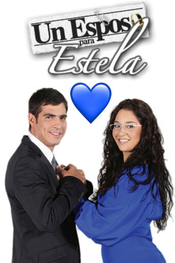 Cartel de Un esposo para Estela