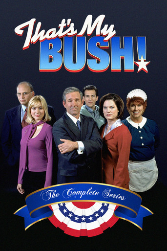 Cartel de That's My Bush!