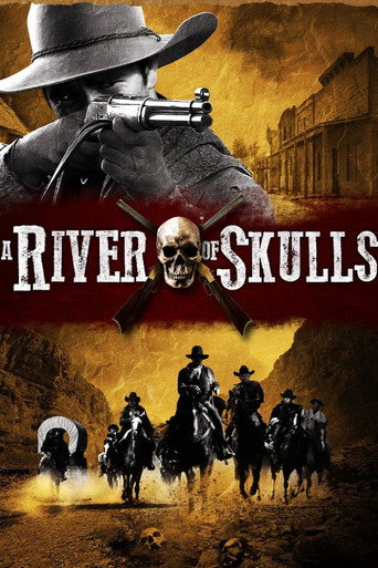 Cartel de A River of Skulls