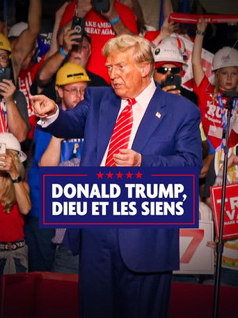 Cartel de Donald Trump, Dieu et les siens