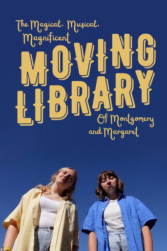 Cartel de The Magical, Musical, Magnificent Moving Library of Montgomery and Margaret