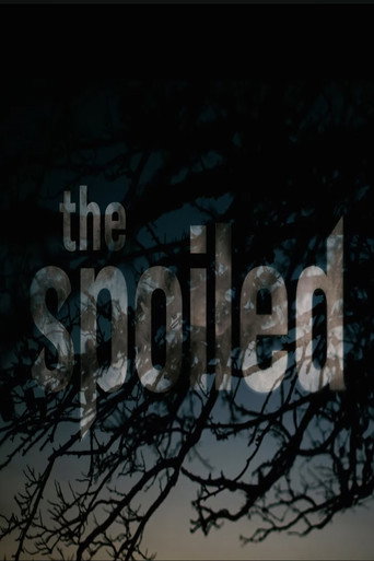 Cartel de The Spoiled