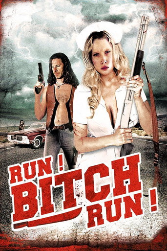 Cartel de Run! Bitch Run!