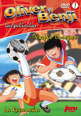 Cartel de Oliver y Benji: Desafío europeo