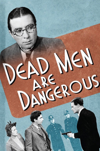 Cartel de Dead Men Are Dangerous