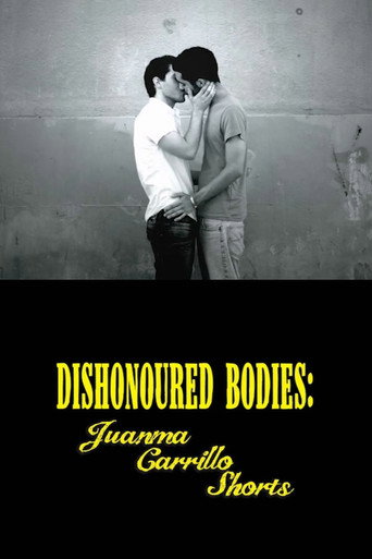 Cartel de Dishonored Bodies: Juanma Carrillo Shorts