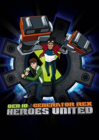 Cartel de Generator Rex y Ben 10 ¡Héroes Unidos!