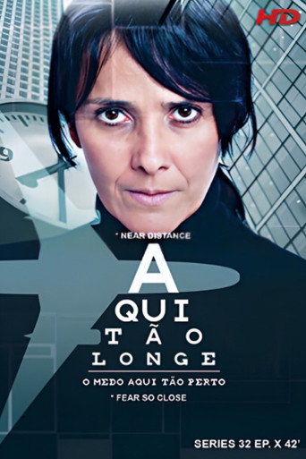 Cartel de Aqui Tão Longe
