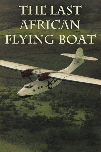 Cartel de The Last African Flying Boat