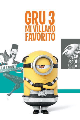 Cartel de Gru 3. Mi villano favorito