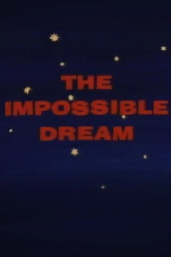 Cartel de The Impossible Dream