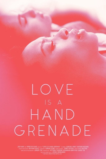 Cartel de Love Is a Hand Grenade